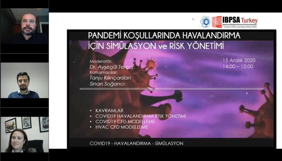 Pandemi Koşullarında Havalandırma için Simülasyon ve Risk Yönetimi Anlatıldı